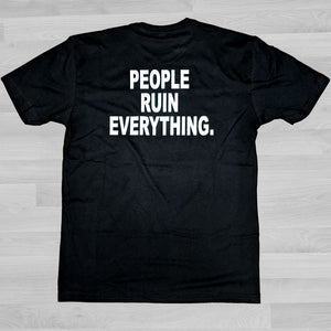 Scott Reynolds Curmudgeoncore/People Ruin Everything Two-sided Tee
